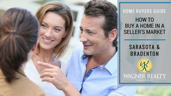 Buying in a Seller's Market